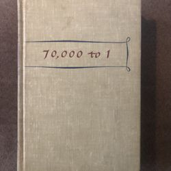 Quentin Reynolds 70,000 to 1: Story Of LT. Gordon Manuel - 1st Edition Hc 1946 WW2 Book GC 
