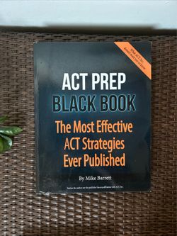 Act Prep Black Book: The Most Effective Act Strategies Ever Published