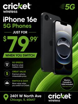 iPhone 16e 5G Phones Just For $79.99 When You Switch # Cricketwireless # 2401 W North Ave Chicago IL 60647#