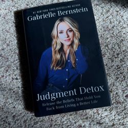 Judgement detox By Gabrielle Bernstein