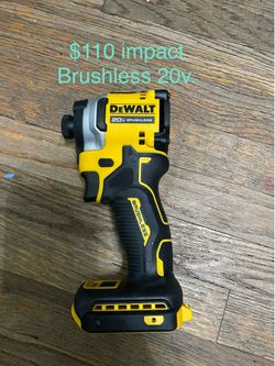 Dewalt impact Brushless 20v. $110 Firm price tool only