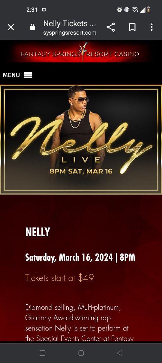 Tonight!!Nelly Live At Fantasy Springs Resort And casino.