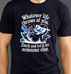 Duck Life Blue Design Humor T-Shirt