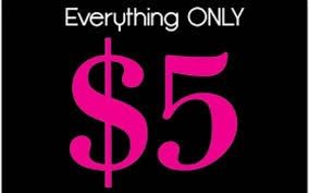 Everything $5