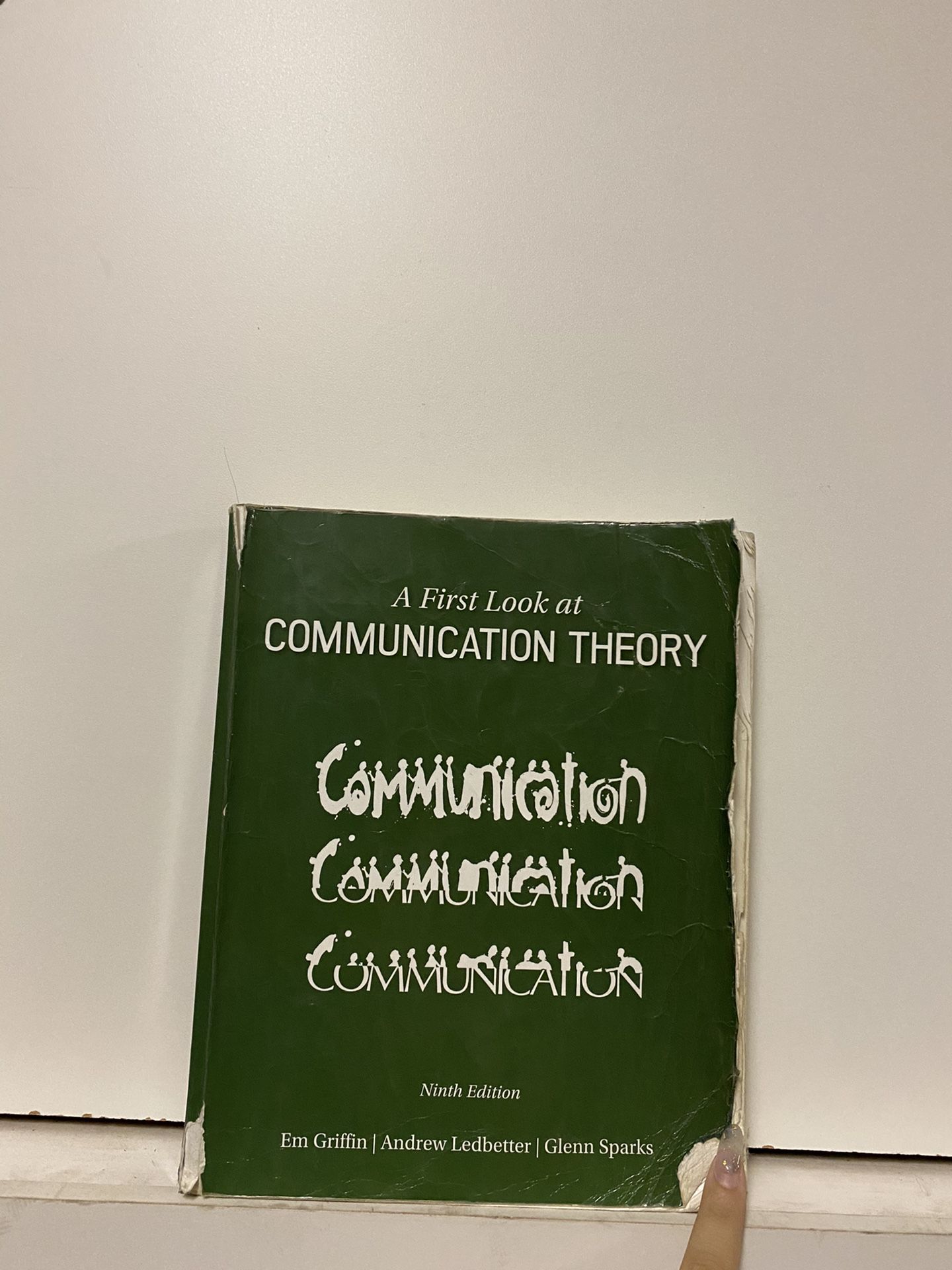 A First Look at Communication Theory (Conversations with Communication Theorists) 9th Edition