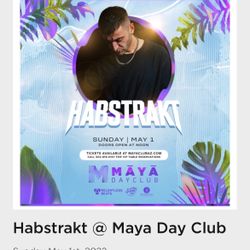 Habstrakt Tickets at Maya Day Club
