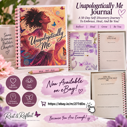 Unapologetically Me Journal – Self-Love, Healing & Personal Growth