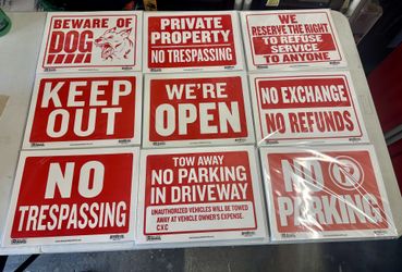 Beware Of Dog Signs, No Trespassing, etc… 9x12