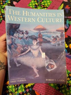 The Humanities In Western Culture Revised 4th Edition Brief Version