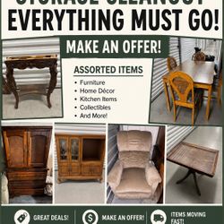 Storage Sale! Must Close Out Storage Asap 