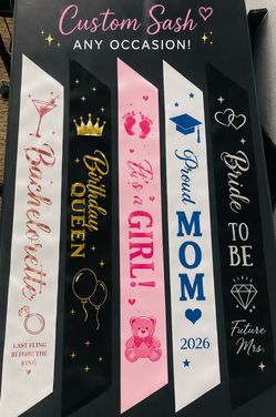 Custom Sashes for Any Occasion ✨ Birthday • Bridal • Baby Shower • Prom