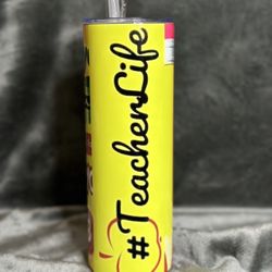 Teacher Life Tumbler
