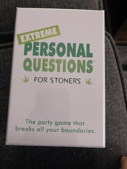 Xtreme Personal Questions *stoners Edition*