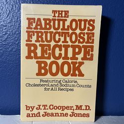 The Fabulous Fructose Recipe Cook Book Paperback – January 1, 1979
