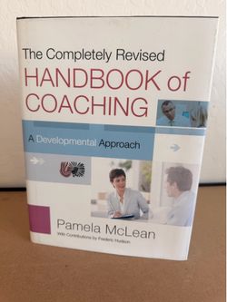 The Completely Revised Handbook of Coaching Hardcover – Pamela McLean
