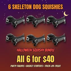 6 Skeleton Weenie Dog Squishy Toys – Halloween Bundle