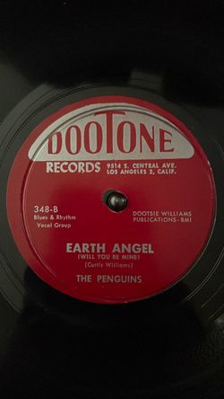 Earth  Angel  by the Penguins  on 78 rpm a 1st edition!