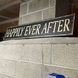 Happily Ever After Sign