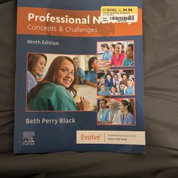 Professional Nursing : Concepts And Challenges 9th Edition