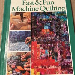 Fast And Fun Machine Quilting 