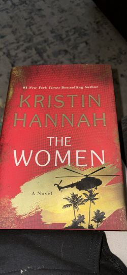 The Women By  Kristin Hannah
