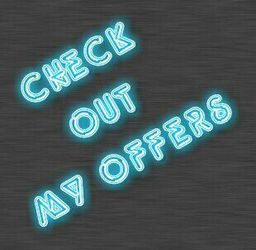 Check out my offers