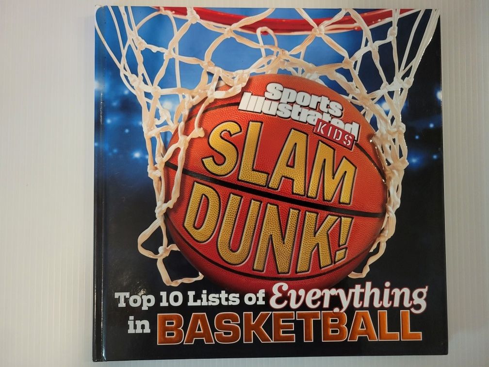 Sports Illustrated Kids SLAM Dunk Top 10 LISTS Of Everything Book