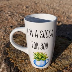 I'm a succa for you mug