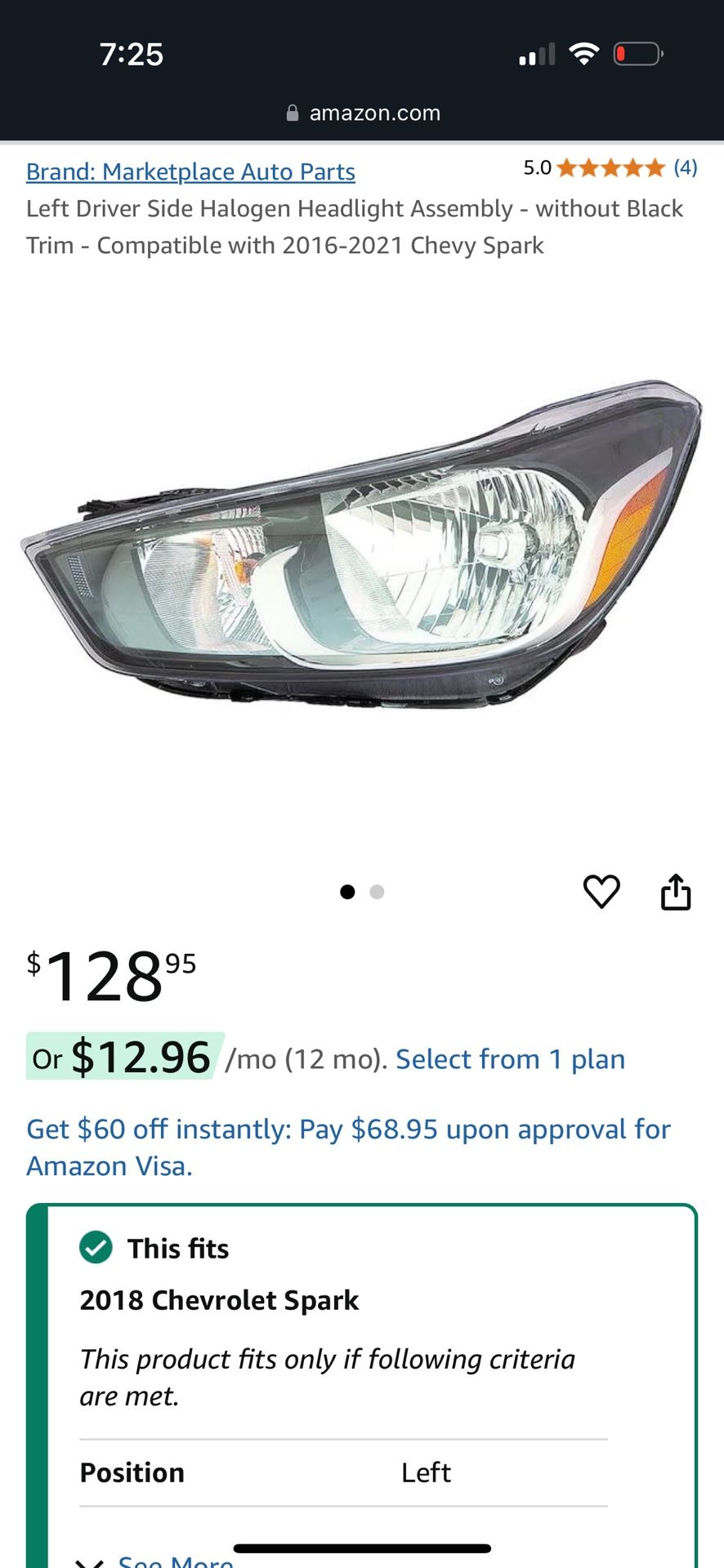 2018 Chevy Spark Driver Side Headlight Assembly $100