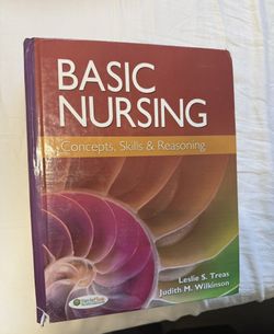 Basic Nursing: Concepts, Skills & Reasoning Textbook - Treas & Wilkinson