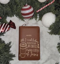 All I Need Is Coffee& Jesus Notebook 