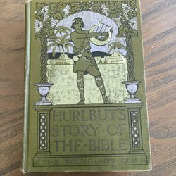 Rev. Jesse Lyman Hurlbut HURLBUT'S STORY OF THE BIBLE Illustrated Art 1904