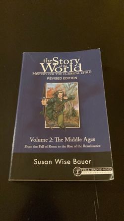 The Story of the World-History for the Classical Child