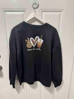 Peace Love Coffee Black Women’s Size XL Sweatshirt.  