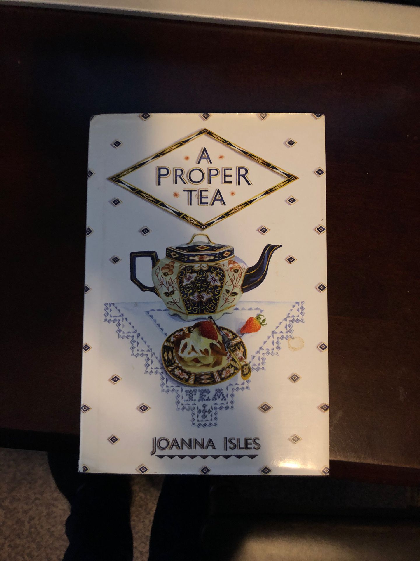 A Proper Tea by Joanna Isles