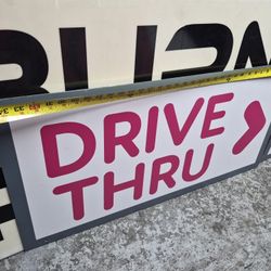 Dunkin Drive Thru Signs 