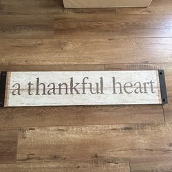 a thankful heart Sign