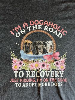 Dogaholic Recovery XXL T-Shirt