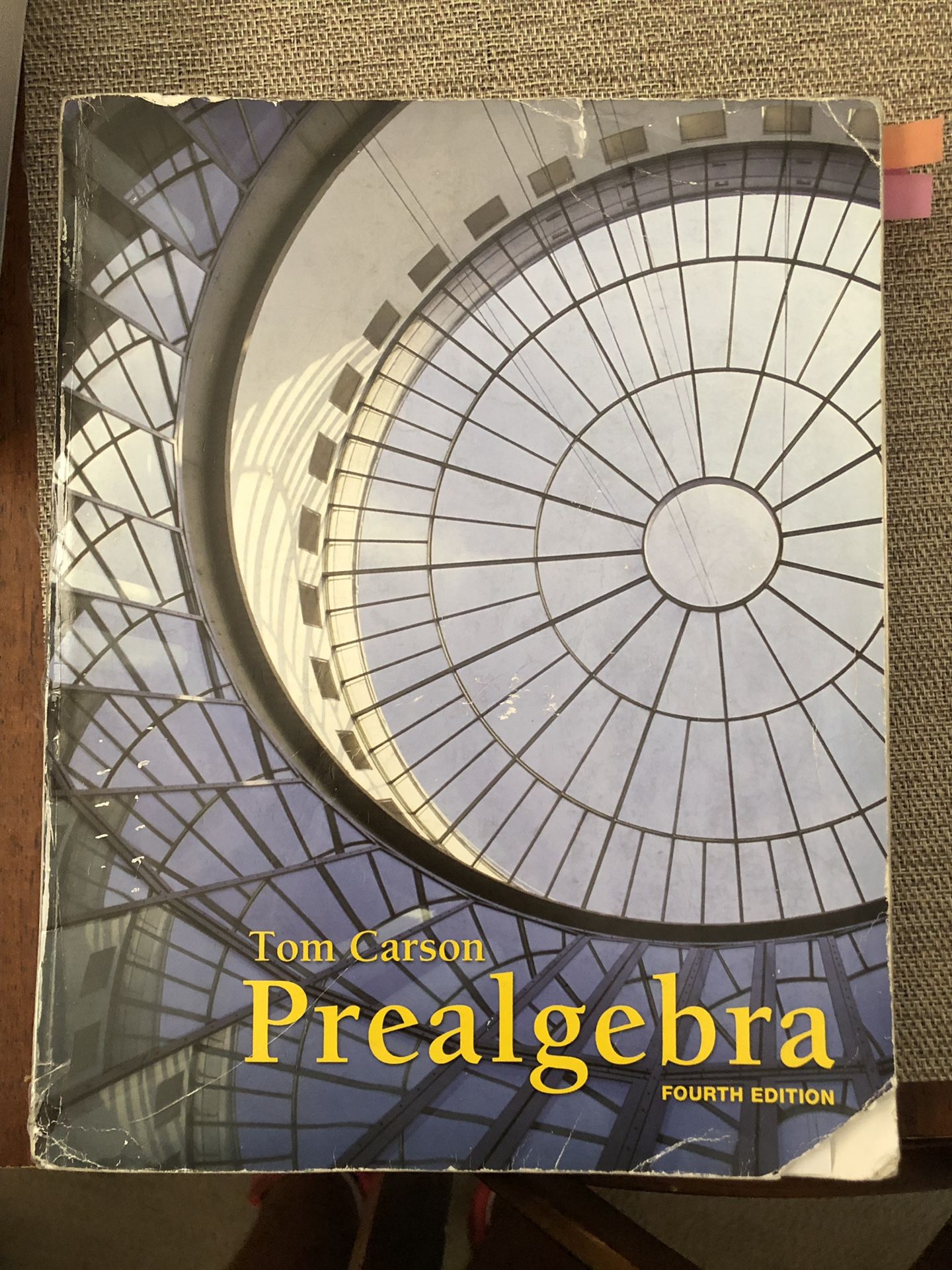 Tom Carson Pre algebra Fourth Edition. I don’t have the code to do the homework online.