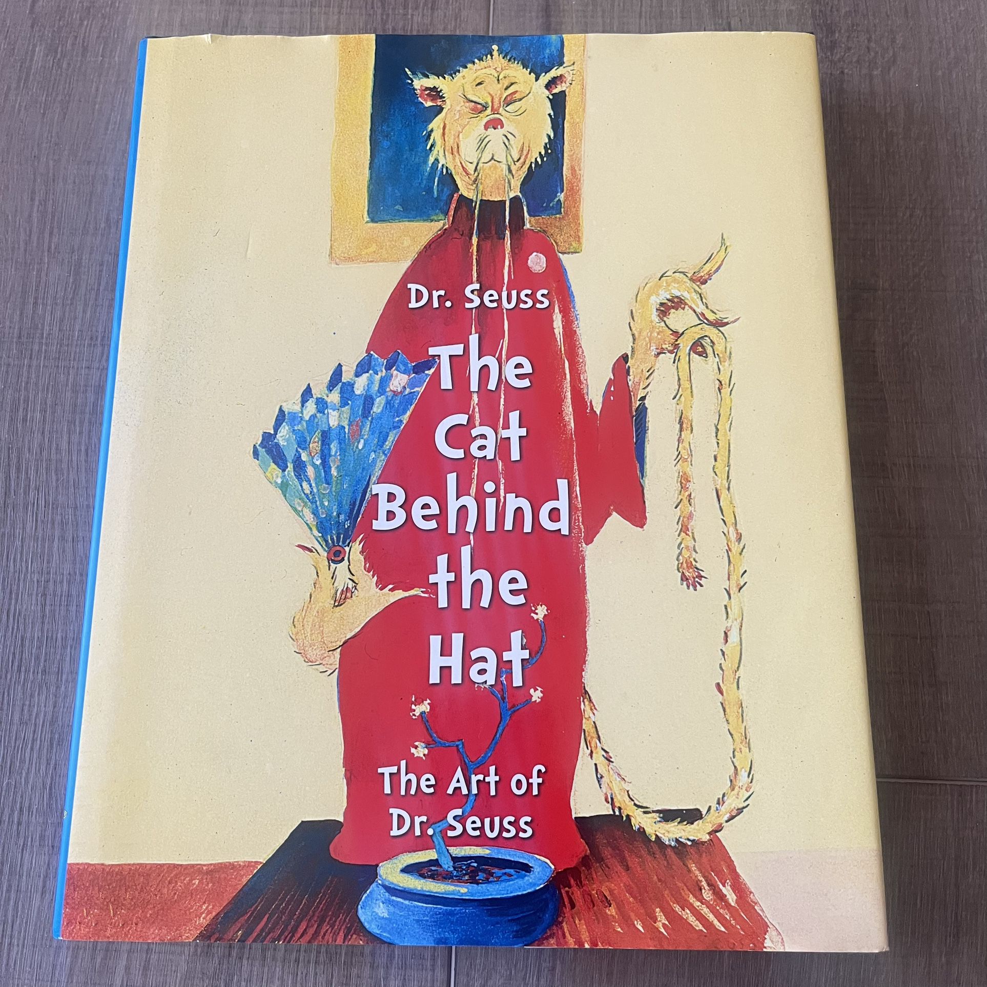 Dr. Seuss The Cat Behind the Hat Art Caroline Smith Chase Reagan Dreyer Book