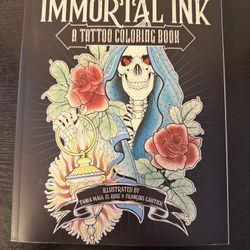 Brand New Immortal Ink: A Tattoo Coloring Book