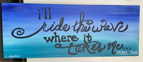 Pearl Jam Hand-Painted Canvas Art – "Amongst the Waves" Lyric Painting (40" x 16")