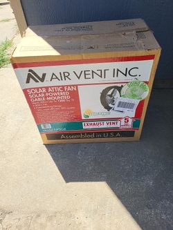 Solar Gable Attic Fan - $150 Firm