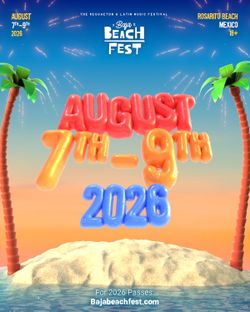 Baja Fest 2026 VIP 3-Day Bracelets for sale!