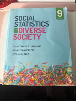 Social Statistics for a Diverse Society (9th Edition)