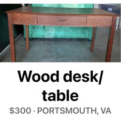 Wood Desk/table_ Minor Wear Great Project Piece $300. Or best offer
