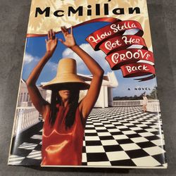 How Stella Got Her Groove Back By Terry McMillan 