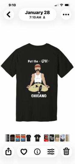 Put The Chi In Chicano