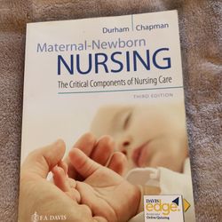 Maternal Newborn Nursing Critical Components Of Nursing Care