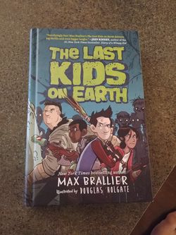 The Last Kids on Earth, Book 1